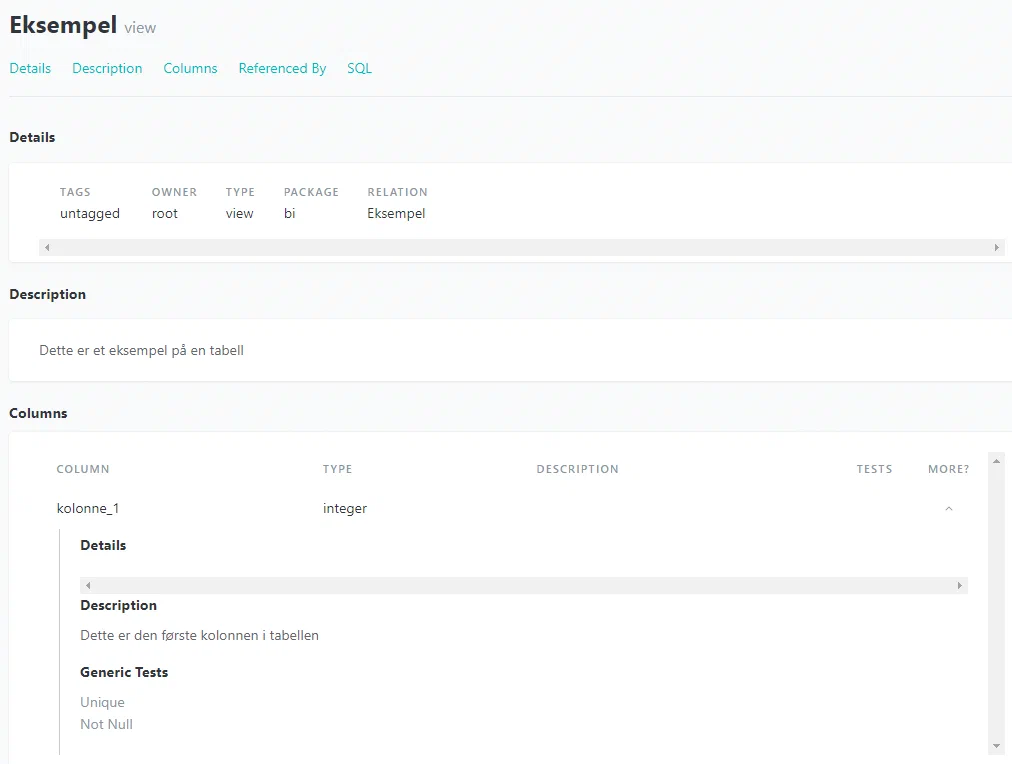 The documentation that dbt generates is highly practical and well-organised